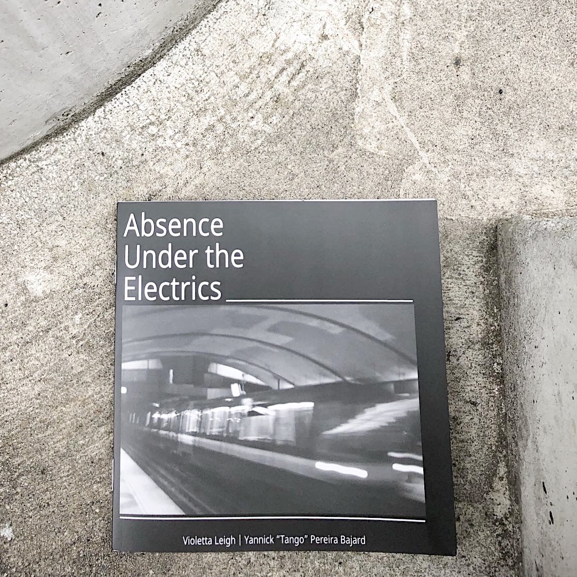 Violetta Leigh, Absence Under the Electrics, Yannick Pereira Bajard